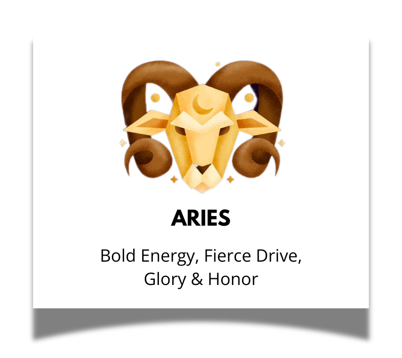 Aries (March 21 – April 19)